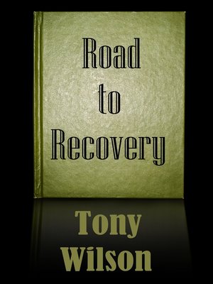 cover image of Road to Recovery